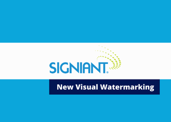 signiant visual watermarking